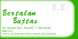 bertalan bujtas business card